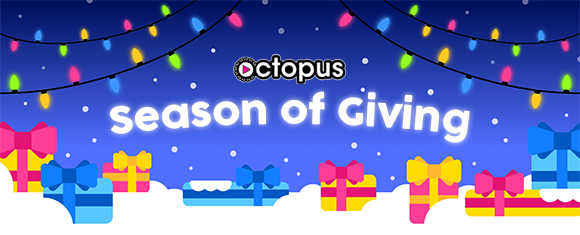 Octopus season of giving banner