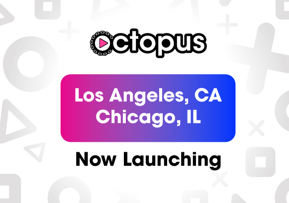 Octopus launching LA and Chicago