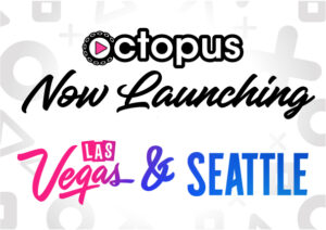 Play Octopus is Launching Seattle and Las Vegas Image for Play Octopus is Launching Seattle and Las Vegas post